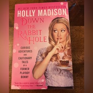 Holly Madison - “ Down the Rabbit Hole “ soft cover book